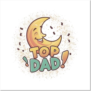 Top dad Posters and Art